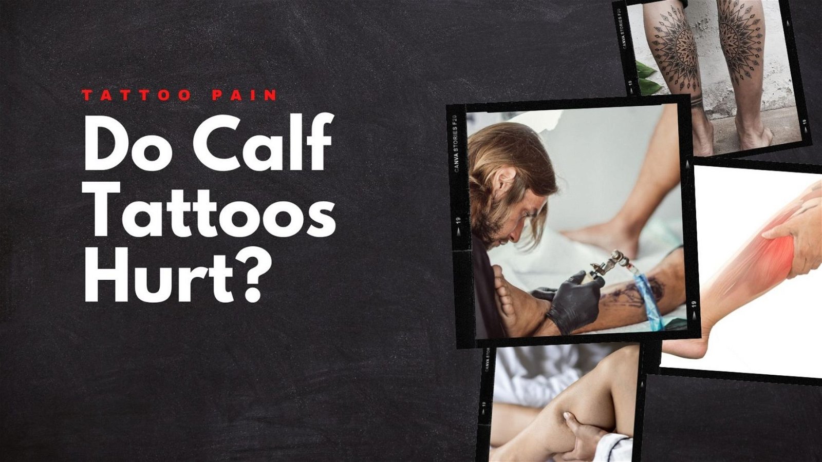 Do Calf Tattoos Hurt A Comprehensive Guide